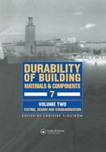 Durability of Building Materials and Components 7: Proceedings of the seventh international conference