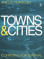 Towns and Cities: Competing for survival