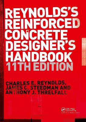 Reinforced Concrete Designer's Handbook - Charles E. Reynolds,James C. Steedman,Anthony J. Threlfall - cover