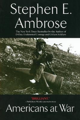Americans at War - Stephen E. Ambrose - cover
