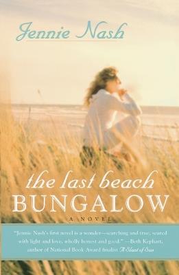 The Last Beach Bungalow - Jennie Nash - cover