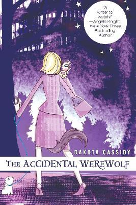 The Accidental Werewolf - Dakota Cassidy - cover