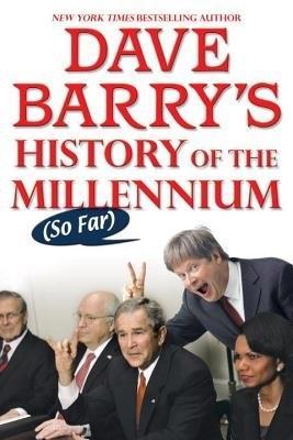 Dave Barry's History of the Millennium (So Far) - Dave Barry - cover