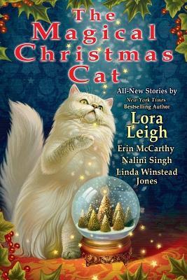 The Magical Christmas Cat - Lora Leigh - cover