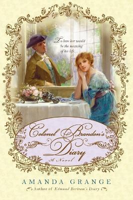 Colonel Brandon's Diary - Amanda Grange - cover