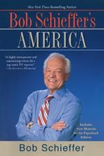 Bob Schieffer's America