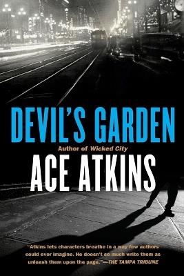 Devil's Garden - Ace Atkins - cover