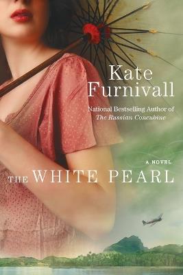 The White Pearl - Kate Furnivall - cover