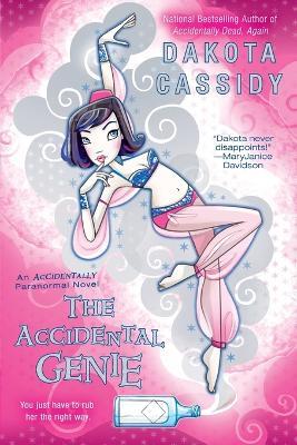 The Accidental Genie - Dakota Cassidy - cover