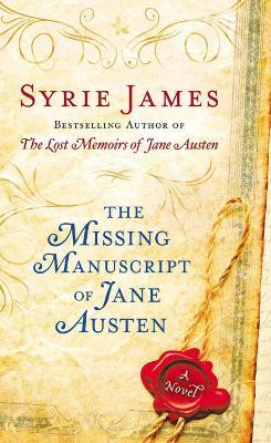 The Missing Manuscript Of Jane Austen - Syrie James - cover