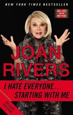 I Hate Everyone...starting With Me - Joan Rivers - cover