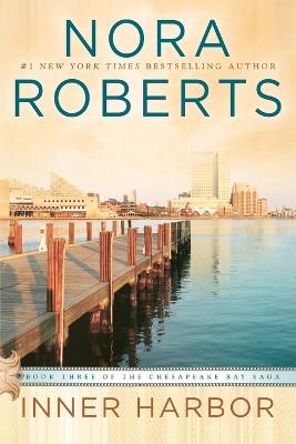 Inner Harbor - Nora Roberts - cover
