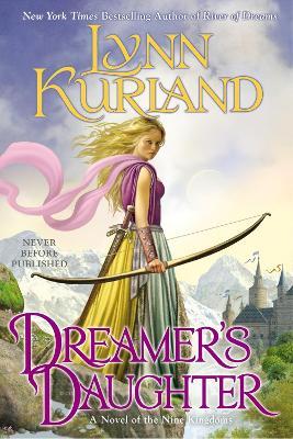 Dreamer's Daughter - Lynn Kurland - cover