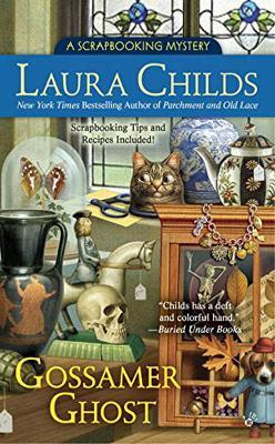 Gossamer Ghost: A Scrapbooking Mystery - Laura Childs - cover