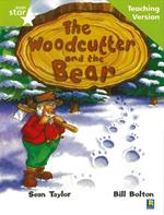 Rigby Star Guided Lime Level: The Woodcutter and the Bear Teaching Version