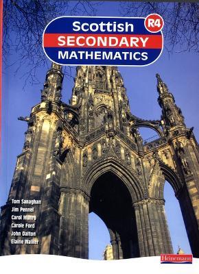 Scottish Secondary Mathematics Red 4 Student Book - Tom Sanaghan,Jim Pennel,Carol Munro - cover