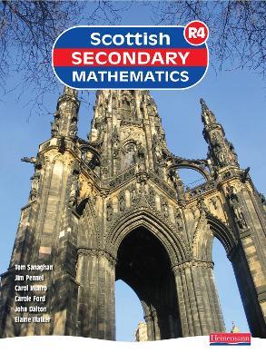 Scottish Secondary Mathematics Red 4 Student Book - Tom Sanaghan,Jim Pennel,Carol Munro - cover