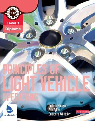 Level 1 Principles of Light Vehicle Operations Candidate Handbook - Graham Stoakes - cover