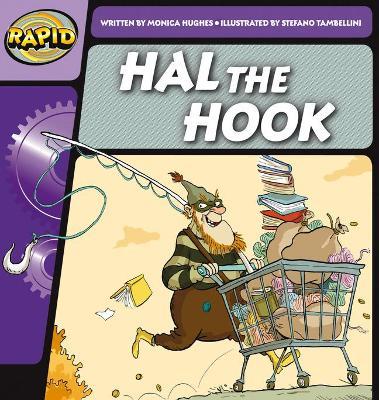 Rapid Phonics Step 2: Hal the Hook (Fiction) - Monica Hughes - cover
