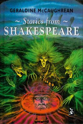 Stories from Shakespeare - Geraldine McCaughrean - cover