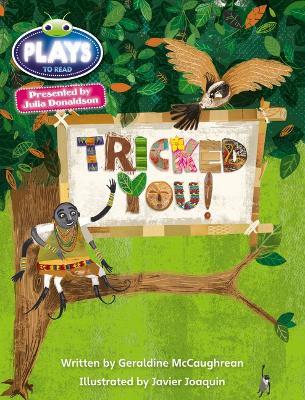 Julia Donaldson Plays Blue (KS2)/4B-4A  Tricked You! - Geraldine McCaughrean - cover