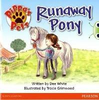 Bug Club Guided Fiction Year 1 Yellow B Pippa's Pets: Runaway Pony - Dee White - cover
