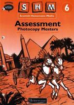 Scottish Heinemann Maths 6: Assessment PCMS