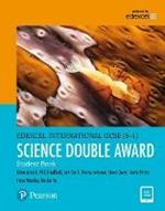 Pearson Edexcel International GCSE (9-1) Science Double Award Student Book