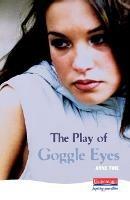 The Play Of Goggle Eyes - Anne Fine - cover