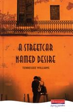 A Streetcar Named Desire