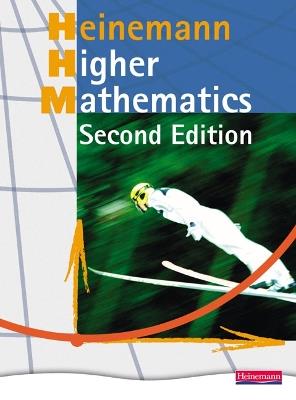 Heinemann Higher Mathematics Student Book - - David Clarke,Douglas Goodall,John Dalton - cover