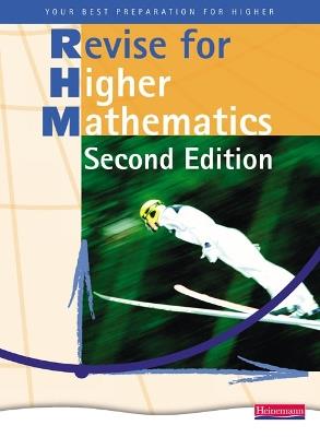 Heinemann Higher Mathematics Revision Book - - John Dalton,Carole Ford,Jim Pennel - cover