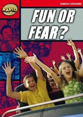 Rapid Reading: Fun or Fear? (Stage 5, Level 5A) - Simon Cheshire - cover