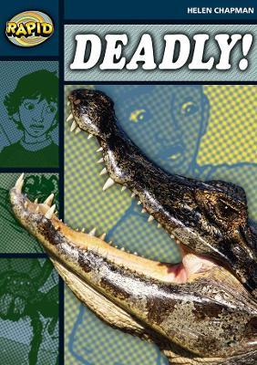 Rapid Reading: Deadly (Stage 6 Level 6B) - Helen Chapman - cover