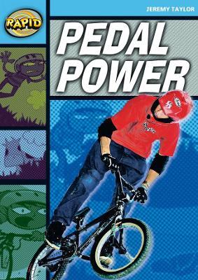 Rapid Reading: Pedal Power (Stage 2, Level 2A) - Jeremy Taylor - cover
