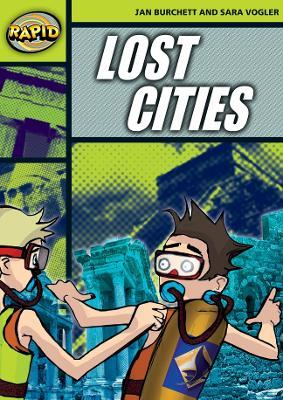 Rapid Reading:  Lost Cities (Stage 6, Level 6A) - Jan Burchett,Sara Vogler - cover