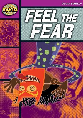 Rapid Reading: Feel the Fear (Starter Level 1B) - Diana Bentley - cover