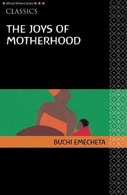 AWS Classics The Joys of Motherhood - Buchi Emecheta - cover