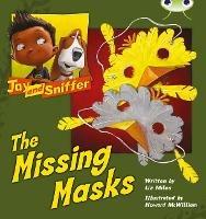 Bug Club Independent Fiction Year 1 Blue C Jay and Sniffer: The Missing Masks - Liz Miles - cover