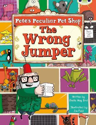 Bug Club Guided Fiction Year Two Purple A Pete's Peculiar Pet Shop: The Wrong Jumper - Sheila Bird - cover