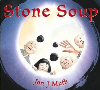 Stone Soup - Jon,J Muth - cover