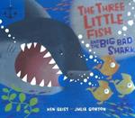 The Three Little Fish and the Big Bad Shark