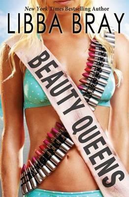 Beauty Queens - Libba Bray - cover