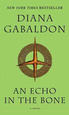 An Echo in the Bone: A Novel - Diana Gabaldon - cover