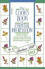 Cook's Book of Essential Information: A Kitchen Handbook