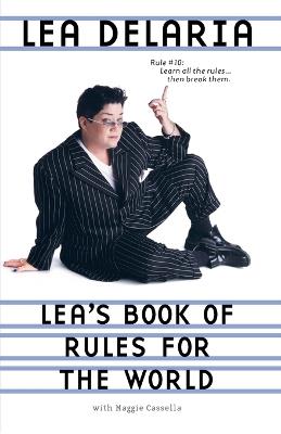 Lea's Book of Rules for the World - Lea Delaria - cover