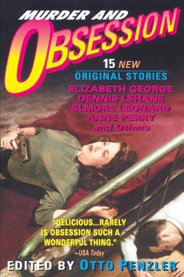 Murder and Obsession - Ann Perry,Elizabeth George,Elmore Leonard - cover