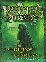 The Ruins of Gorlan (Ranger's Apprentice Book 1 )