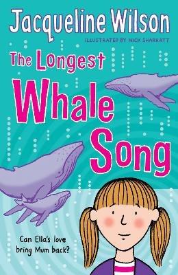 The Longest Whale Song - Jacqueline Wilson - cover