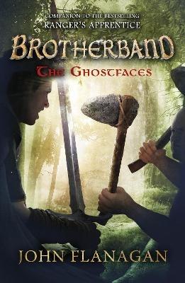 The Ghostfaces (Brotherband Book 6) - John Flanagan - cover